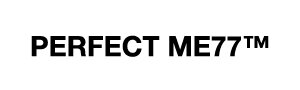 「PERFECT ME 77™」のロゴ